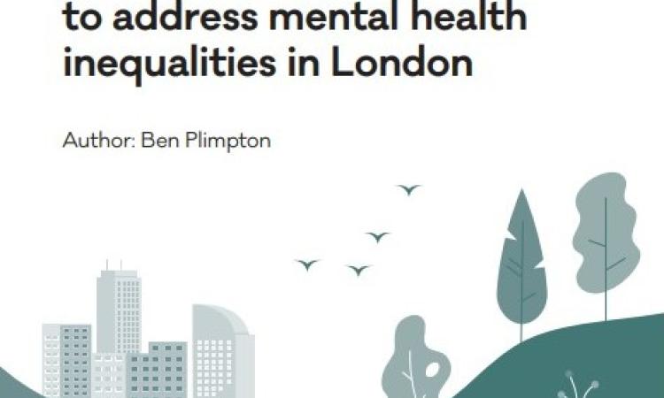 Supporting and expanding green social prescribing to address mental health inequalities in London report cover (2023)